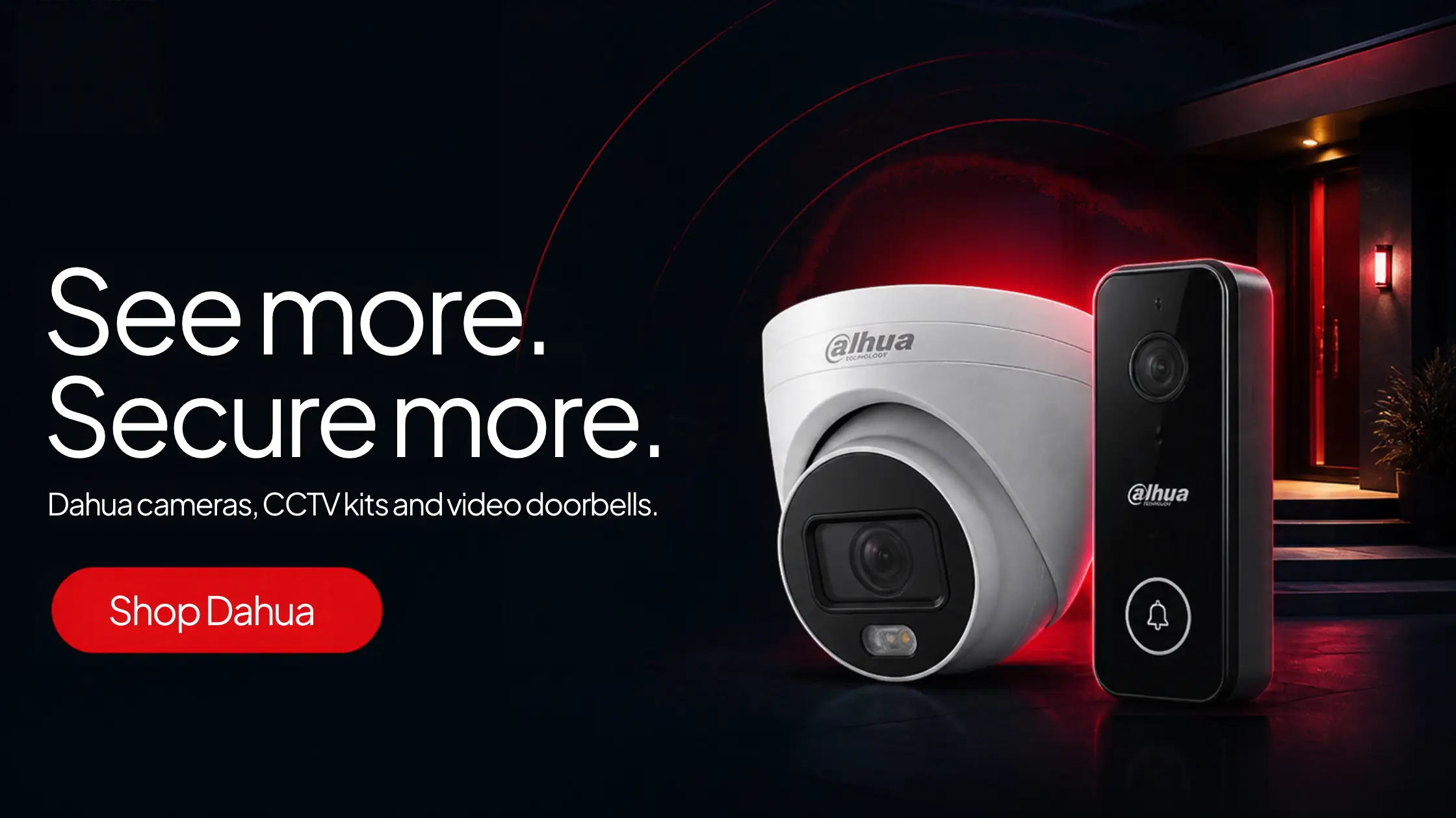Dahua CCTV cameras, PTZ cameras and video doorbells